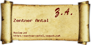 Zentner Antal névjegykártya
